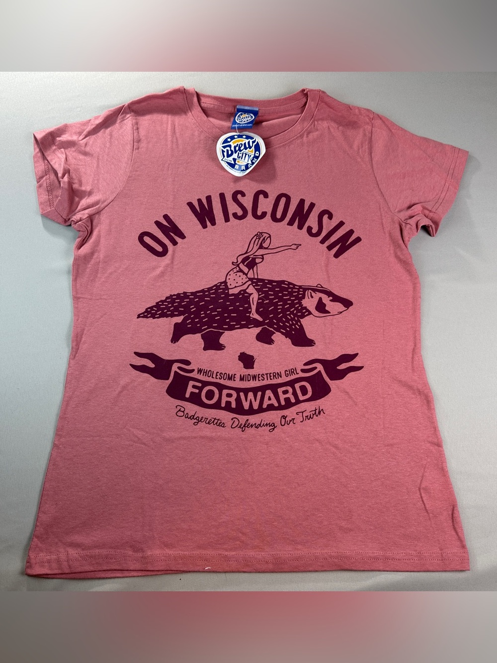 Brew City Brand On Wisconsin Badgerettes Defending Our Truth T-Shirt Tee Pink